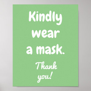 Kindly Draag een Poster Masker