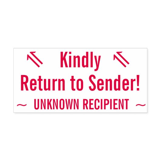 "Kindly Return to Sender!" Rubber Stempel (Design)
