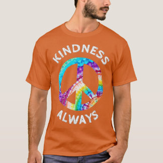 KINDNESS ALTIJD IE DYE PEACE SIGN SPREAD JOY SHIR T-SHIRT