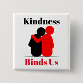 Kindness bindt ons Button (Voorkant)