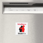 Kindness bindt Us Magnet Magneet (Insitu (Vaatwasser))
