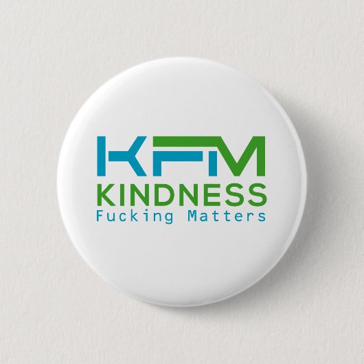 Kindness Fing Matters Ronde Button 5,7 Cm (Voorkant)