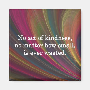 Kindness groeit Sweeter met elke herinnering Magneet