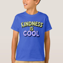 "Kindness Is Cool" Kids' Anti-Bullying T-Shirt
