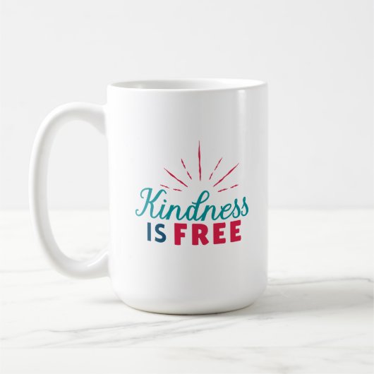Kindness is Free Mug (Gauche)