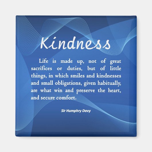 Kindness is leven magneet (Voorkant)