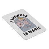 Kindness is Magic Flowers Magneet (Rechterzijde)