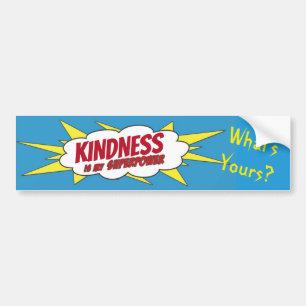 KINDNESS is mijn Superpower...schoolbussignaal Bumpersticker
