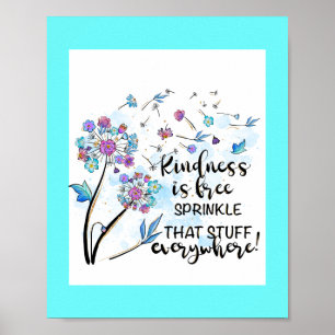 Kindness is vrij Poster
