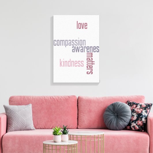 Kindness Matters Canvas Afdruk (Insitu (Woonkamer))