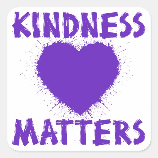 Kindness Matters, paars Vierkante Sticker (Voorkant)