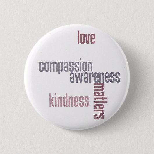 Kindness Matters Ronde Button 5,7 Cm (Voorkant)