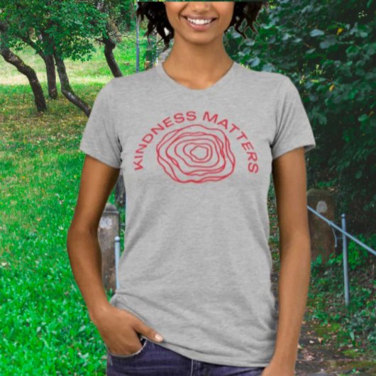 Kindness Matters Shirt – Abstract Red Rose Design