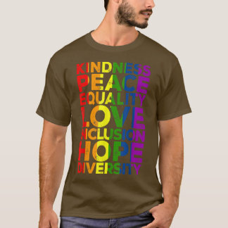Kindness Peace Diversity Human Rights Lgb T-shirt
