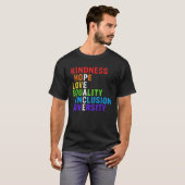 Kindness Peace Equality Inclusion Diversity Human  T-shirt (Voorkant volledig)