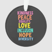 Kindness Peace Equality Love Inclusion Hope Divers (devant)