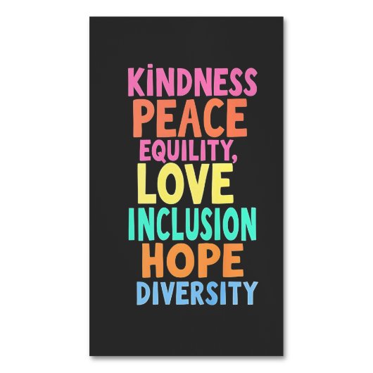Kindness Peace Love Inclusion Hope Divers Magnetisch Visitekaartje (Voorkant Verticaal)