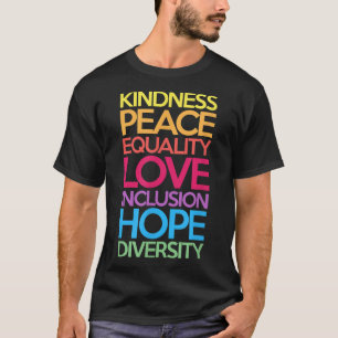 Kindness Peace Love Inclusion Hope Divers T-shirt