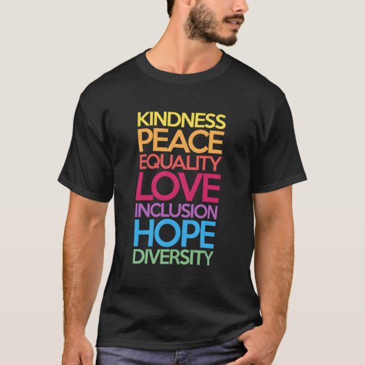 Kindness Peace Love Inclusion Hope Divers T-shirt (Voorkant)