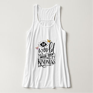 Kindness Quote T-Shirt