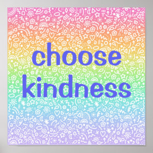 Kindness Rainbow-Poster kiezen Poster