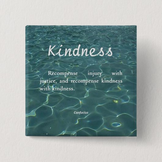Kindness voor Kindness Vierkante Button 5,1 Cm (Voorkant)