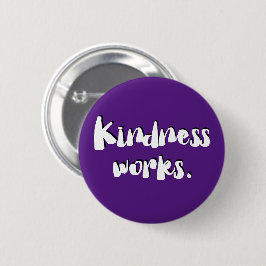 Kindness Works | Wees Button