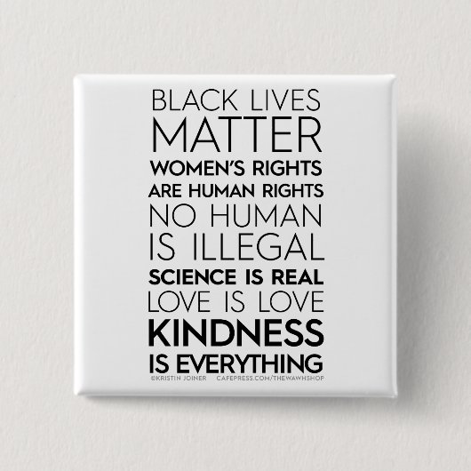 #KindnessIsEverything Square Button (zwart) (Voorkant)