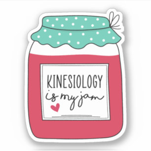 Kinesiologie is mijn jam, grappige Kinesioloog Gif Sticker