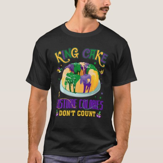 King Cake Costume Calories Don T Count Funny Mardi T-shirt (Voorkant)
