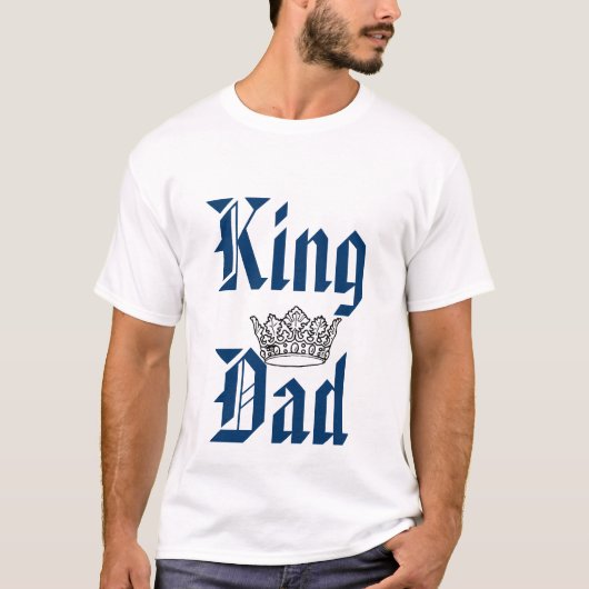 King Dad T-shirt (Voorkant)
