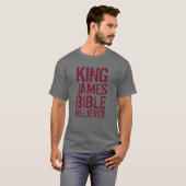 King James Bible Believer T-shirt (Voorkant volledig)