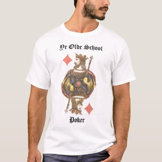 King of Diamonds Ye Olde SchoolPoker T-shirt