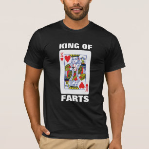 KING OF FARTS SPEELT KAART PARODIE T-SHIRT