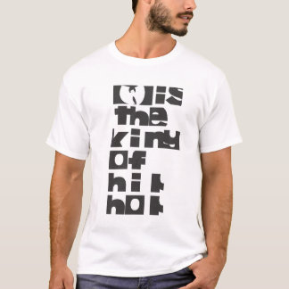 King of Hip Hop T-shirt