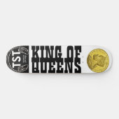 KING OF QUEENS Skateboard (Horz)
