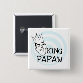 King Papaw T-shirts en cadeautjes Vierkante Button 5,1 Cm (Voorkant /achterkant)