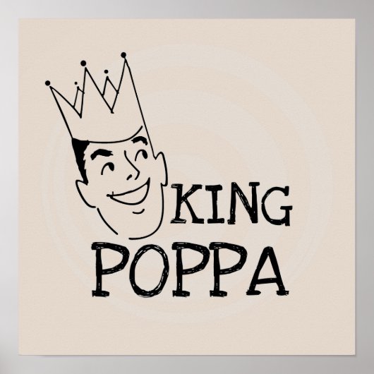 King Poppa T-shirts en geschenken Poster (Voorkant)