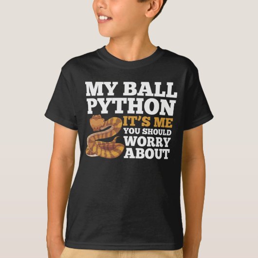 King Python Snake Funny Snake Owner Quote T-shirt (Voorkant)