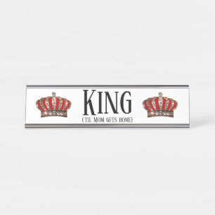 "King" (TIL Mam krijgt thuis) Bureau Naambordje
