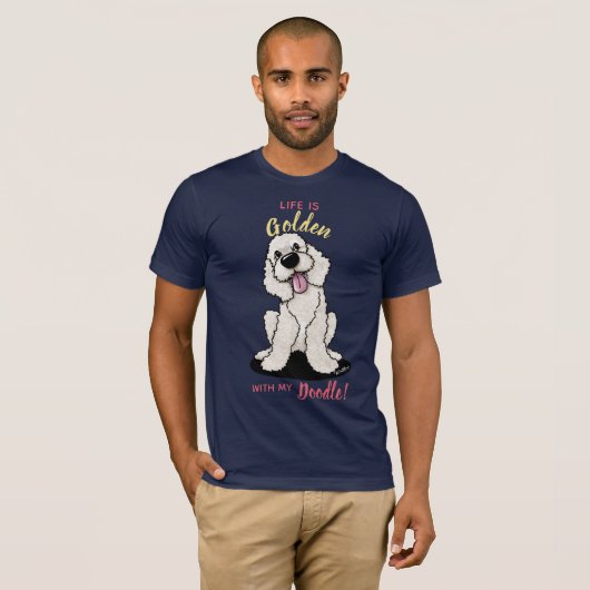 KiniArt Life is Golden DOODLE T-Shirt (Devant entier)