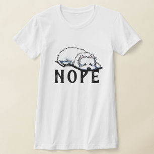 KiniArt Westie NOPE T-shirt