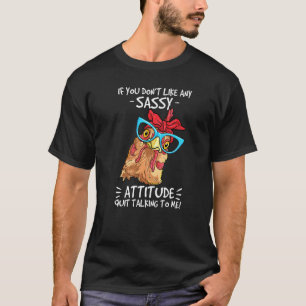 Kip Als Je Mijn Brutaal Gedrag Niet Lekt Boer T-shirt