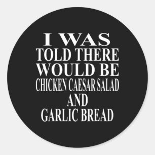 Kip Caesar Salade Kleding Geweldig Grappig Brood D Ronde Sticker