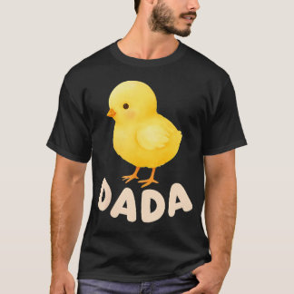 Kip Dada Eerste Verjaardag Kip Vader Verjaardag T-shirt