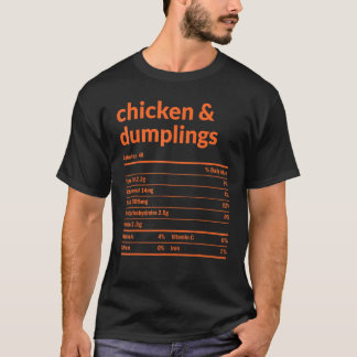 Kip en dumplings Voeding Feit Kerstmis Dat T-shirt