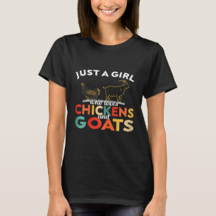 Kip en geit alleen maar een meisje dat van kippen t-shirt