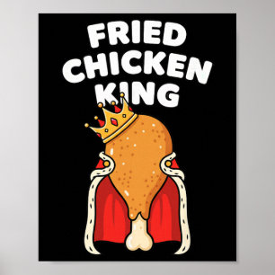 Kip Gebakken Kip Koning Drumstick Kroon Poster