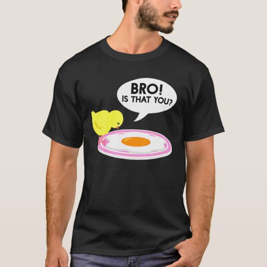 Kip is dat je broedeieren geeft t-shirt (Voorkant)