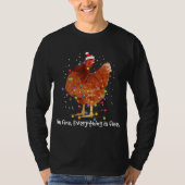 Kip-kerstlampjes, alles is prima, Ch T-shirt (Voorkant)